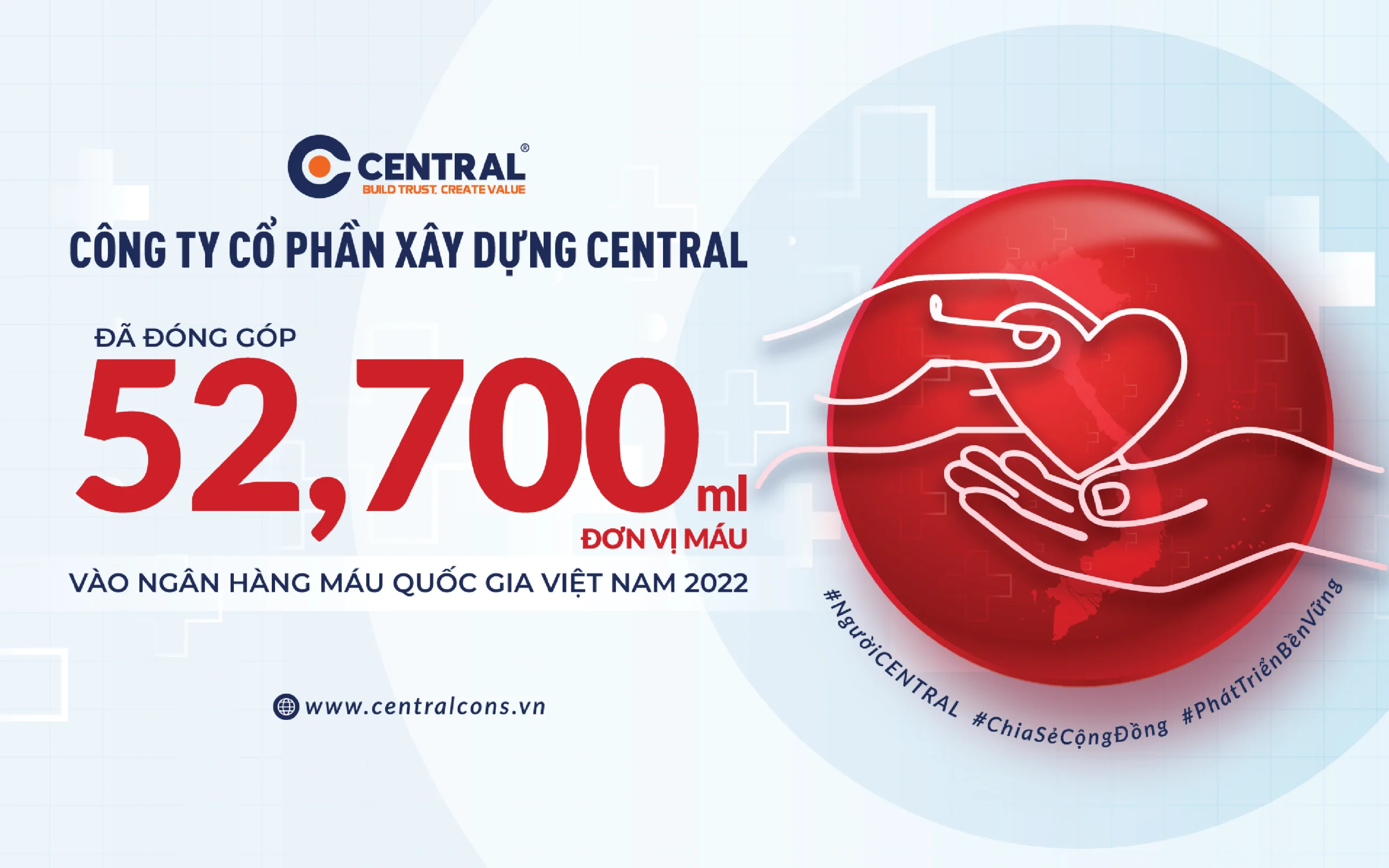 CENTRAL TỔ CHỨC CHƯƠNG TRÌNH HIẾN MÁU NHÂN ĐẠO – GIỌT MÁU SẺ CHIA 2022