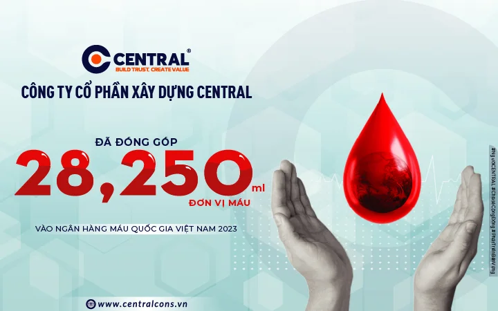 CENTRAL ACCOMPANIES THE HUMANITARIAN BLOOD DONATION PROGRAM –  “GIOT MAU SE CHIA” 2023