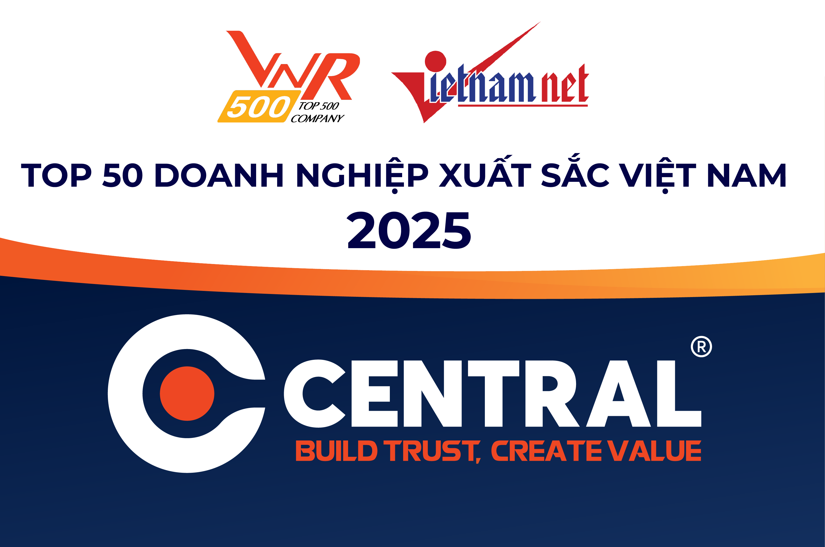 CENTRAL HONORED AMONG TOP 50 VIETNAM THE BEST 2025